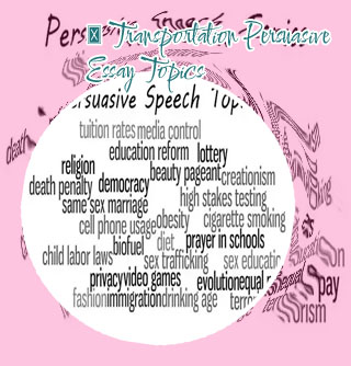 Good topics to write a persuasive speech on